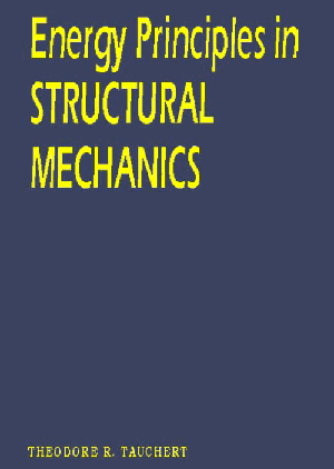 Energy Principles in Structural Mechanics cover